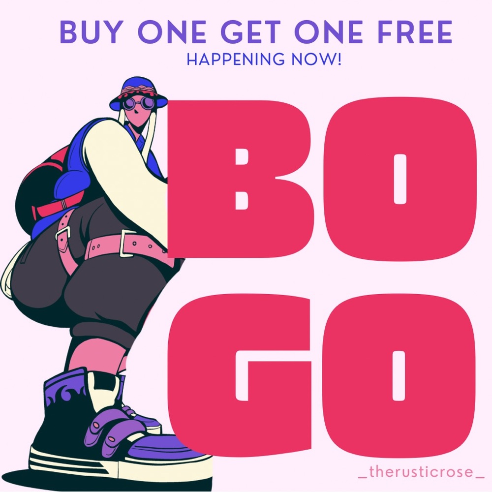 BOGO Sale - Happening Now!